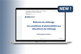 Une nouvelle série de fiches pratiques sur la Réforme du chômage - rappels des changements, check-lists et tests de vos connaissances, c'est à ne pas rater !